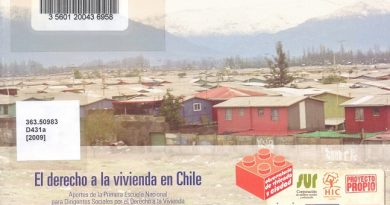 El derecho a la vivienda en Chile : aportes de la primera escuela nacional para dirigentes sociales por el derecho a la vivienda [2009]